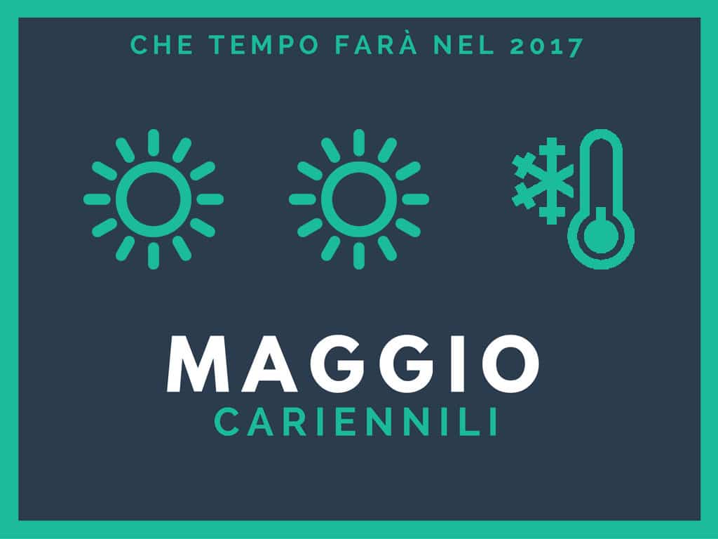 Maggio_cariennili_2017