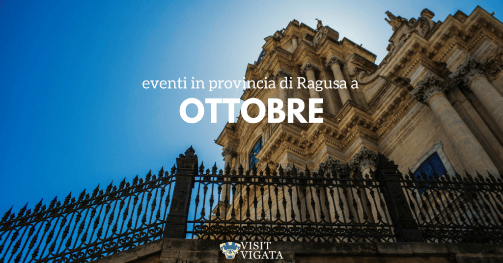 ottobre_eventi_ragusa_modica_scicli_ispica_puntasecca_comiso_vittoria